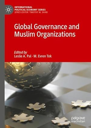 Bild des Verkufers fr Global Governance and Muslim Organizations zum Verkauf von moluna