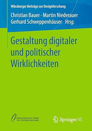 Seller image for Gestaltung digitaler und politischer Wirklichkeiten for sale by moluna