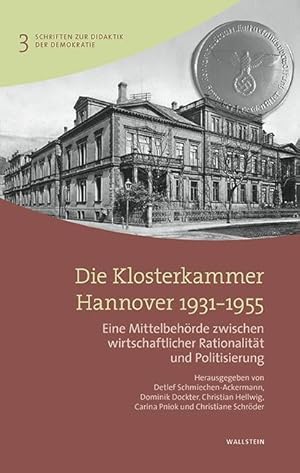 Imagen del vendedor de Die Klosterkammer Hannover 1931-1955 a la venta por moluna