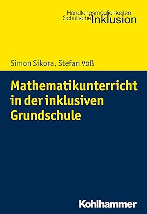 Immagine del venditore per Mathematikunterricht in der inklusiven Grundschule venduto da moluna