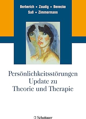 Immagine del venditore per Persoenlichkeitsstoerungen. Update zu Theorie und Therapie venduto da moluna