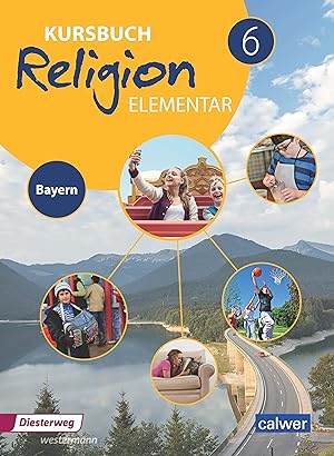 Seller image for Kursbuch Religion Elementar 6 - Ausgabe fr Bayern for sale by moluna