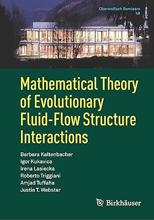 Seller image for Mathematical Theory of Evolutionary Fluid-Flow Structure Interactions for sale by moluna