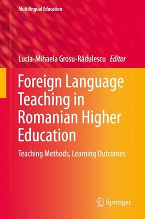 Image du vendeur pour Foreign Language Teaching in Romanian Higher Education mis en vente par moluna
