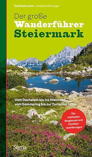 Bild des Verkufers fr Der grosse Wanderfhrer Steiermark zum Verkauf von moluna