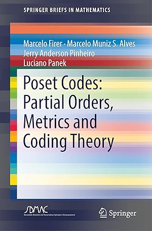 Seller image for Poset Codes: Partial Orders, Metrics and Coding Theory for sale by moluna