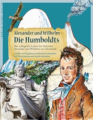 Bild des Verkufers fr Alexander und Wilhelm - Die Humboldts zum Verkauf von moluna