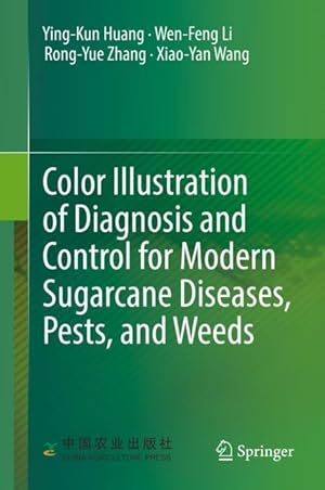 Imagen del vendedor de Colour Illustration of Diagnosis and Control for Modern Sugarcane Diseases, Pests and Weeds a la venta por moluna