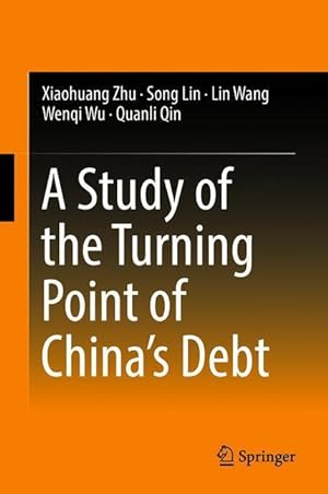 Immagine del venditore per A Study of the Turning Point of China\ s Debt venduto da moluna