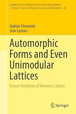 Seller image for Automorphic Forms and Even Unimodular Lattices for sale by moluna