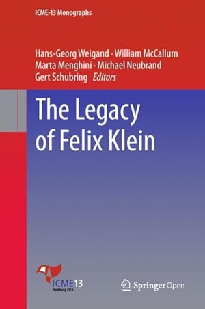 Bild des Verkufers fr The Legacy of Felix Klein zum Verkauf von moluna