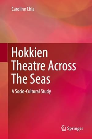 Immagine del venditore per Hokkien Theatre Across The Seas venduto da moluna