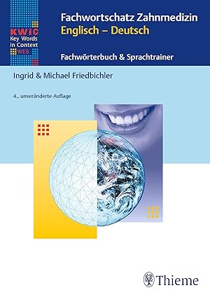 Immagine del venditore per KWIC-Web Fachwortschatz Zahnmedizin Englisch - Deutsch venduto da moluna