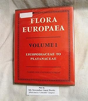 Imagen del vendedor de Flora Europaea: Volume 1 Lycopodiaceae to Platanaceae a la venta por My November Guest Books