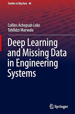 Seller image for Deep Learning and Missing Data in Engineering Systems for sale by moluna