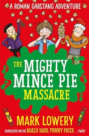 Bild des Verkufers fr The Mighty Mince Pie Massacre zum Verkauf von moluna