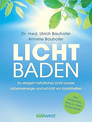 Seller image for Lichtbaden for sale by moluna