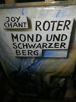 Bild des Verkufers fr Roter Mond und schwarzer Berg zum Verkauf von Verlag Robert Richter