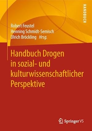 Seller image for Handbuch Drogen in sozial- und kulturwissenschaftlicher Perspektive for sale by moluna