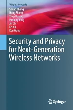 Imagen del vendedor de Security and Privacy for Next-Generation Wireless Networks a la venta por moluna