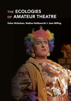 Bild des Verkufers fr The Ecologies of Amateur Theatre zum Verkauf von moluna