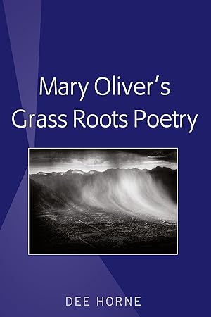 Bild des Verkufers fr Mary Oliver\ s Grass Roots Poetry zum Verkauf von moluna