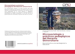 Immagine del venditore per Microsociologa y prcticas pedaggicas del Docente Universitario venduto da moluna