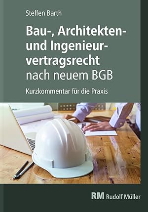 Bild des Verkufers fr Bau-, Architekten- und Ingenieurvertragsrecht nach neuem BGB zum Verkauf von moluna