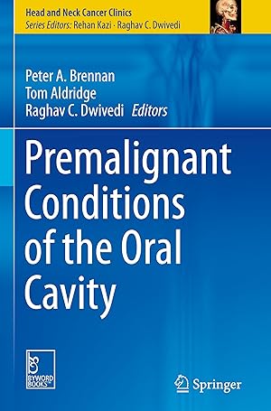 Seller image for Premalignant Conditions of the Oral Cavity for sale by moluna