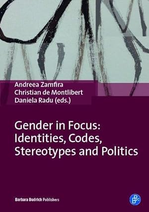 Bild des Verkufers fr Gender in Focus: Identities, Codes, Stereotypes and Politics zum Verkauf von moluna