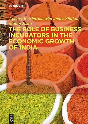 Bild des Verkufers fr The Role of Business Incubators in the Economic Growth of India zum Verkauf von moluna