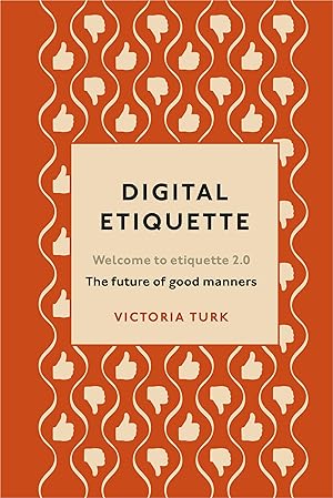 Seller image for Digital Etiquette for sale by moluna