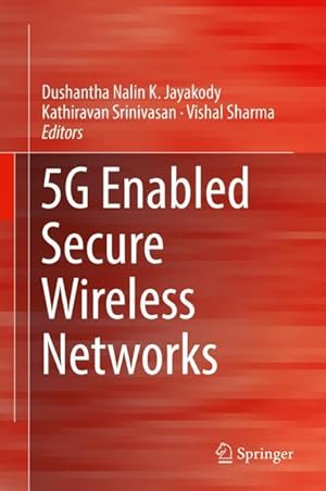 Seller image for 5G Enabled Secure Wireless Networks for sale by moluna