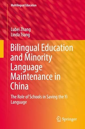 Imagen del vendedor de Bilingual Education and Minority Language Maintenance in China a la venta por moluna