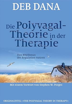 Bild des Verkufers fr Die Polyvagal-Theorie in der Therapie zum Verkauf von moluna