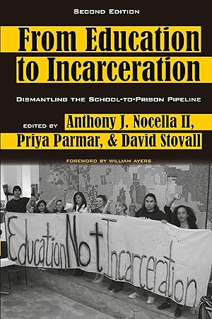 Seller image for From Education to Incarceration for sale by moluna
