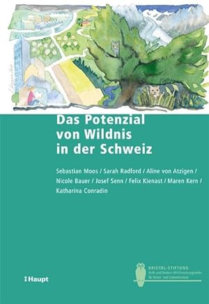 Bild des Verkufers fr Das Potenzial von Wildnis in der Schweiz zum Verkauf von moluna