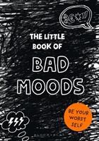 Bild des Verkufers fr The Little Book of Bad Moods zum Verkauf von moluna