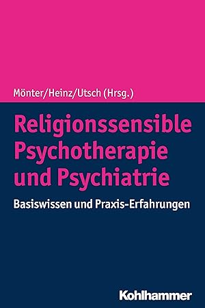 Seller image for Religionssensible Psychotherapie und Psychiatrie for sale by moluna