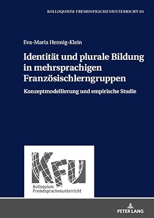 Immagine del venditore per Identitaet und plurale Bildung in mehrsprachigen Franzoesischlerngruppen venduto da moluna