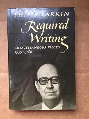 Imagen del vendedor de Required Writing Miscellaneous Pieces 1955 - 1982 a la venta por The Groaning Board