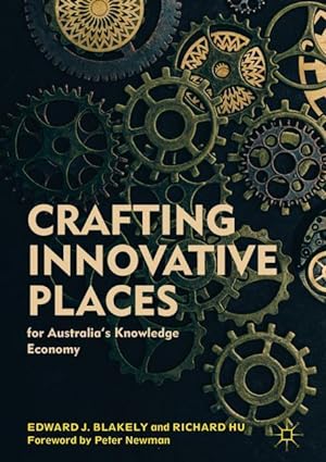 Bild des Verkufers fr Crafting Innovative Places for Australia\ s Knowledge Economy zum Verkauf von moluna