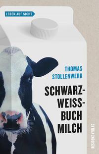 Bild des Verkufers fr Schwarzweissbuch Milch zum Verkauf von moluna