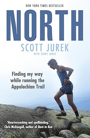 Seller image for North: Finding My Way While Running the Appalachian Trail for sale by moluna