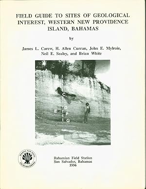 Field Guide to Sites of Geological Interest, Western New Providence Island, Bahamas