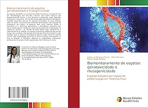 Bild des Verkufers fr Biomonitoramento de esgotos: genotoxicidade e mutagenicidade zum Verkauf von moluna