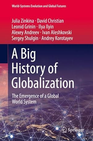 Seller image for A Big History of Globalization for sale by moluna