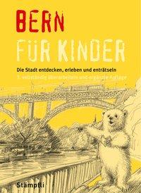 Seller image for Bern f ¼r Kinder for sale by moluna