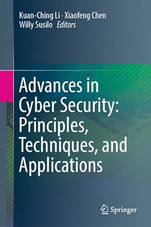 Bild des Verkufers fr Advances in Cyber Security: Principle, Techniques, and Applications zum Verkauf von moluna