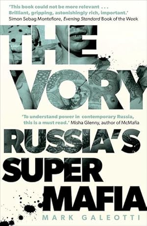 Bild des Verkufers fr The Vory: Russia\ s Super Mafia zum Verkauf von moluna